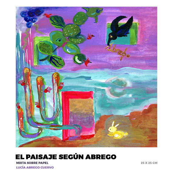 El paisaje según Abrego, Lucía Abrego Cuervo