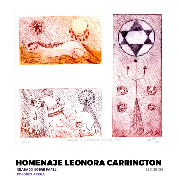 Homenaje a Leonora Carrington, Dolores Arena