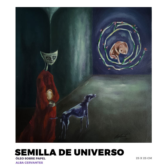 Semilla de Universo, Alba Cervantes