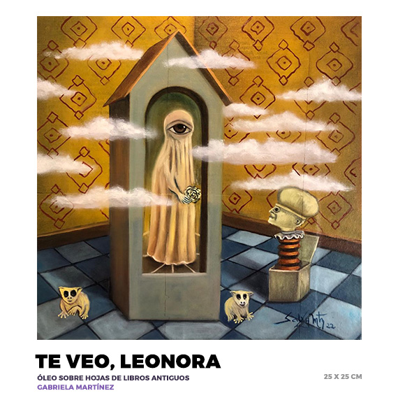 Te veo, Leonora, Gabriela Martínez