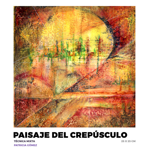 Paisaje del crepúsculo, Patricia Gómez Rodríguez