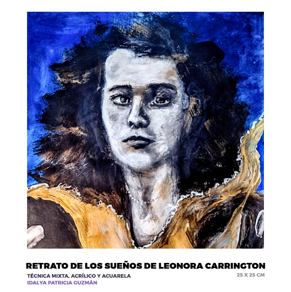 Retrato de los sueños de Leonora, Idalya Patricia Guzmán