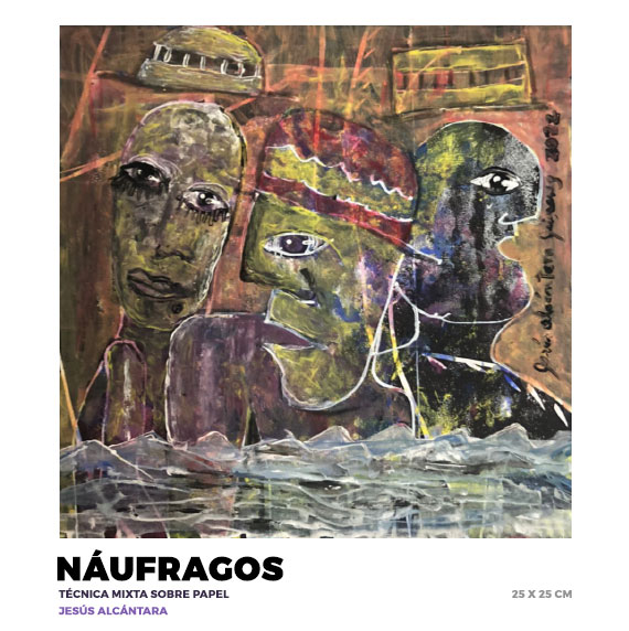 Naufrágos, Jesús Alcántara Jímenez