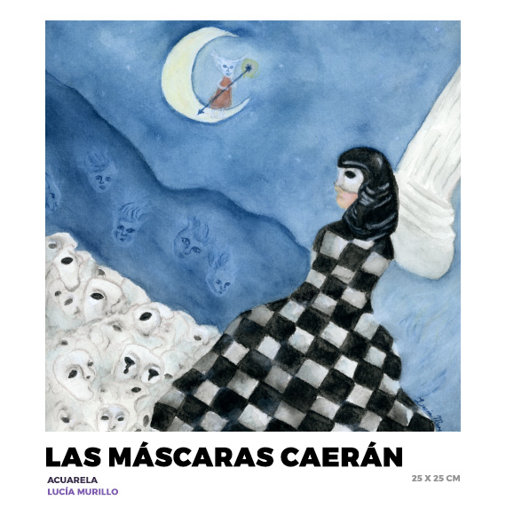 Las máscaras caerán, Lucia Murillo