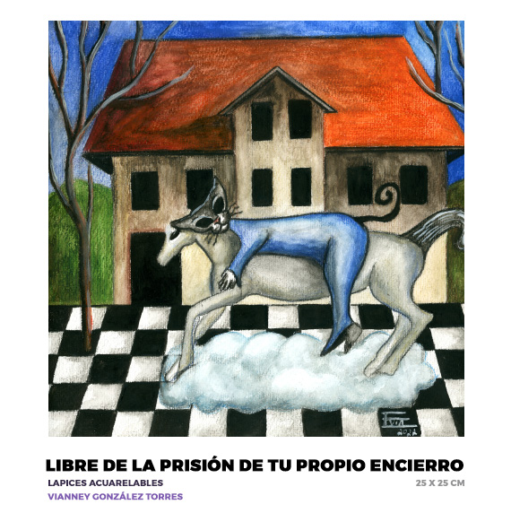 Libre de la prisión de tu propio encierro, Vianney González Torres